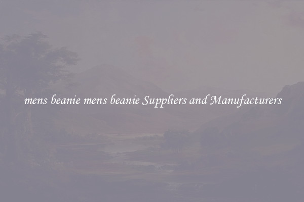 mens beanie mens beanie Suppliers and Manufacturers
