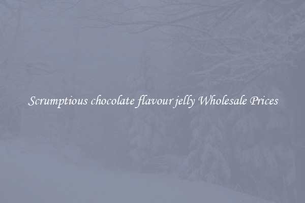 Scrumptious chocolate flavour jelly Wholesale Prices